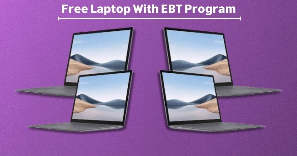 Free Laptop With EBT Program