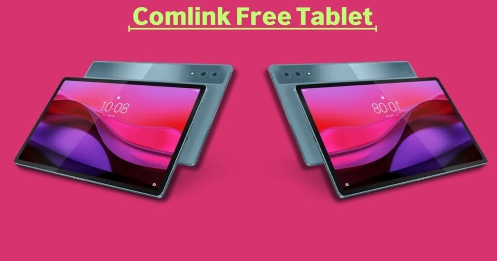 Comlink Free Tablet