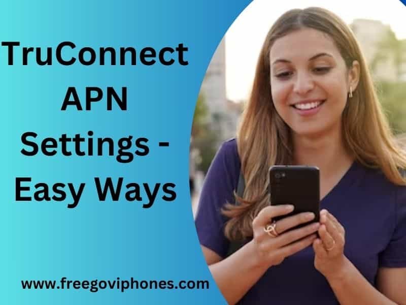 TruConnect APN Settings