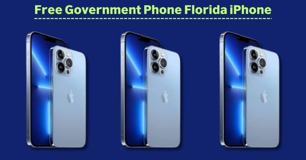 Free Government Phone Florida iPhone