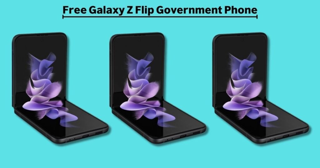 Free Galaxy Z Flip Government Phone