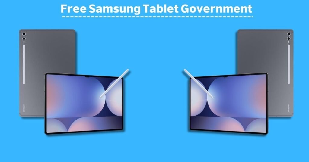 Free Samsung Tablet Government