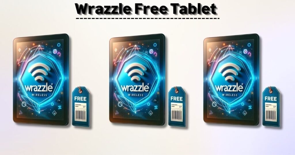 Wrazzle Free Tablet