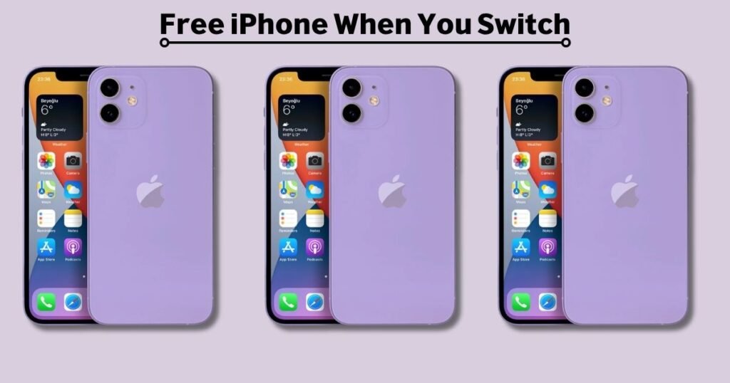 free iPhone When You Switch