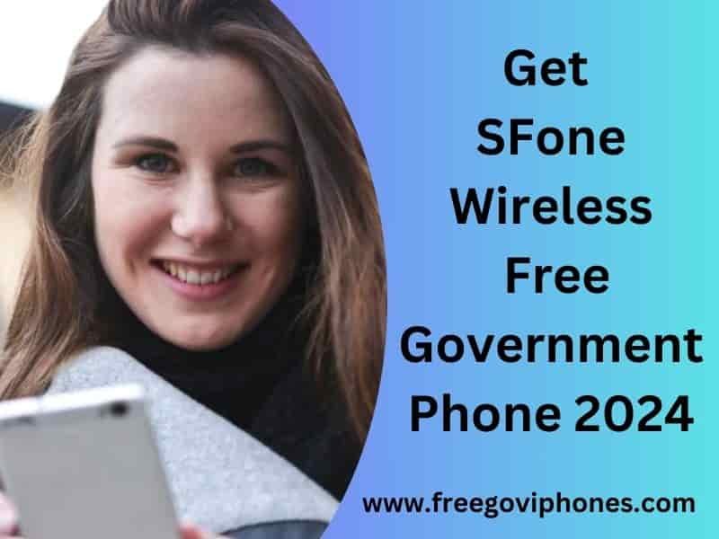 SFone Wireless Free Government Phone