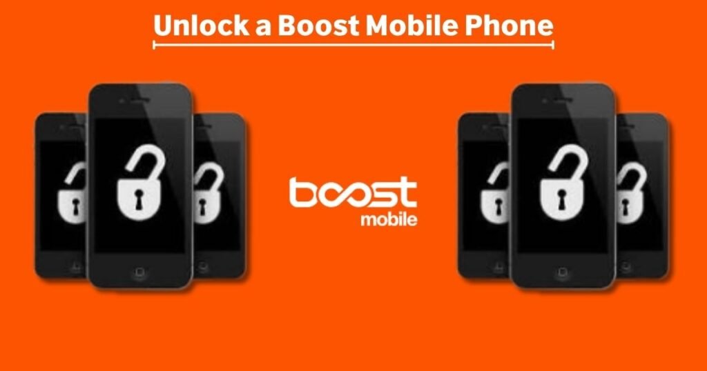 Unlock a Boost Mobile Phone