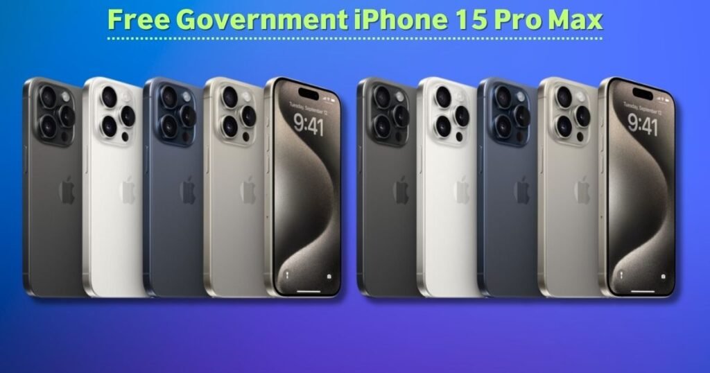 Free Government iPhone 15 Pro Max