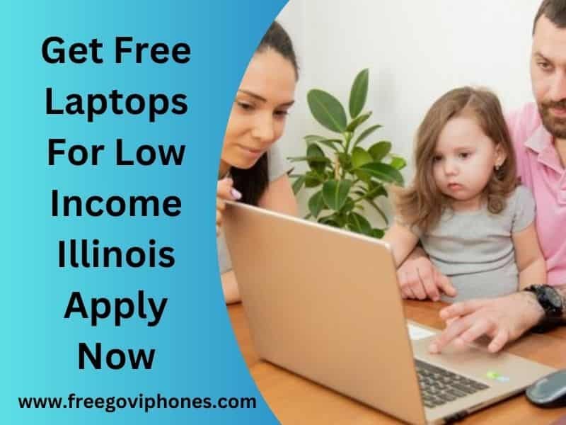 Free Laptops For Low Income Illinois