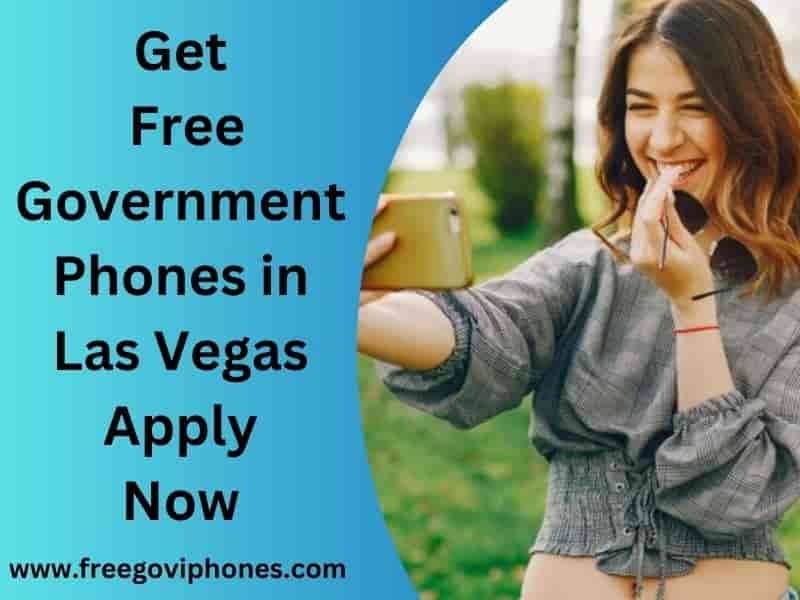 Free Government Phones in Las Vegas