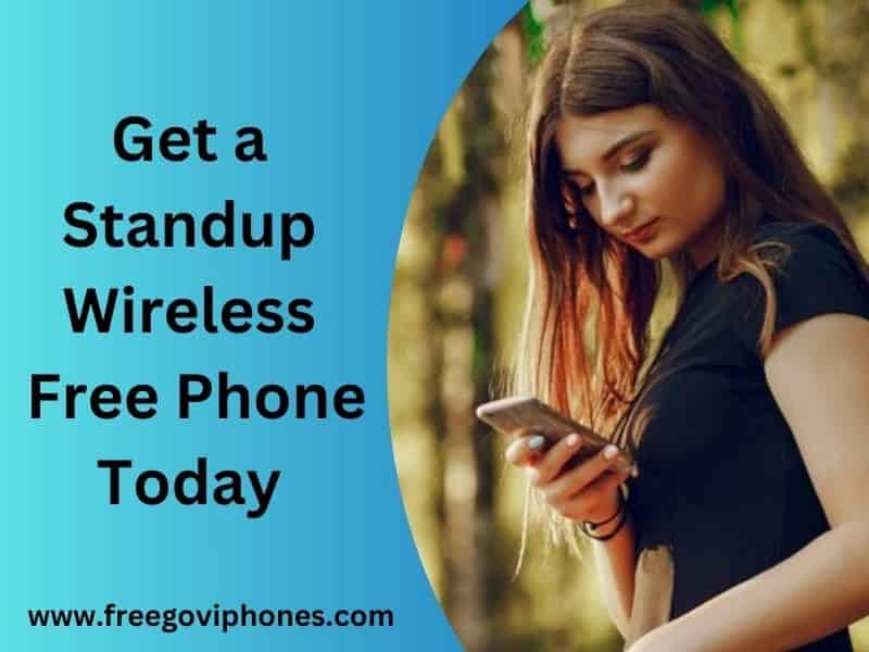 Standup Wireless Free Phone