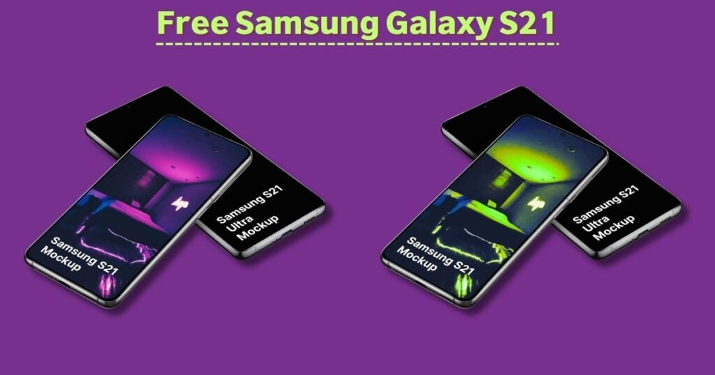 Free Samsung Galaxy S21