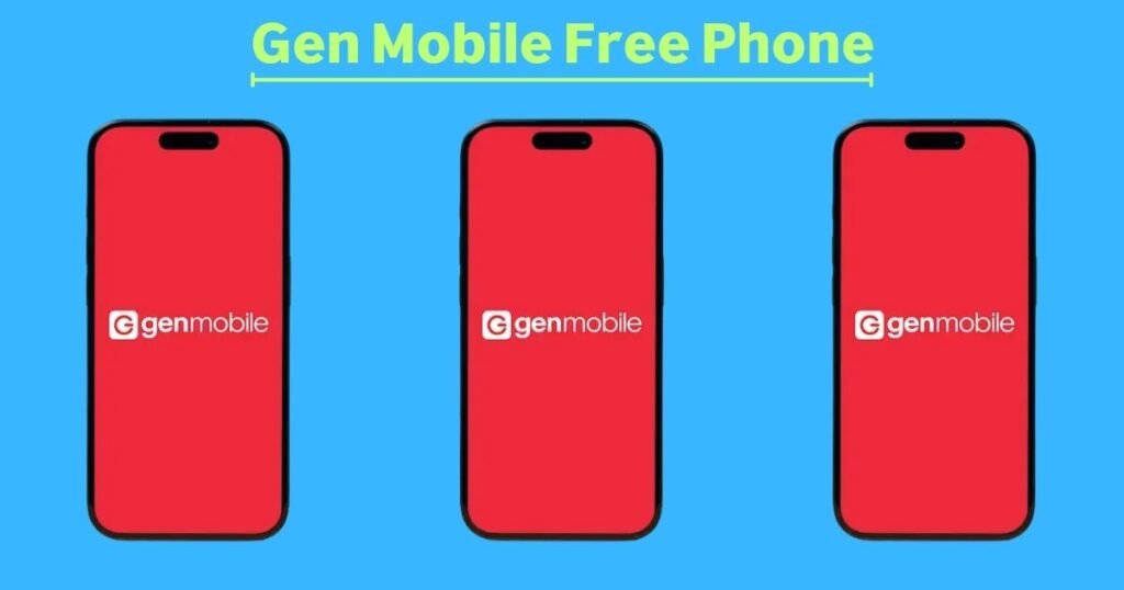 Gen Mobile Free Phone