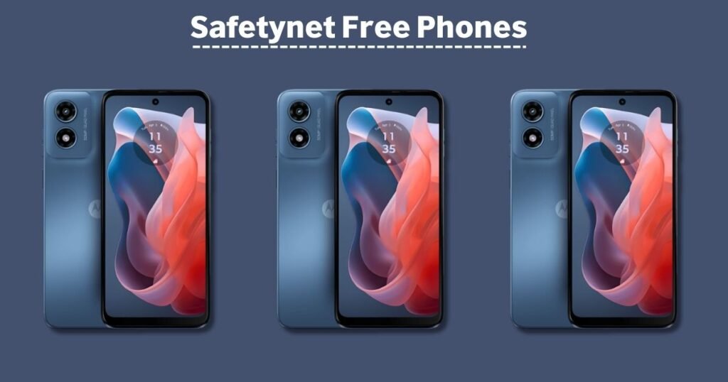 Safetynet Free Phones