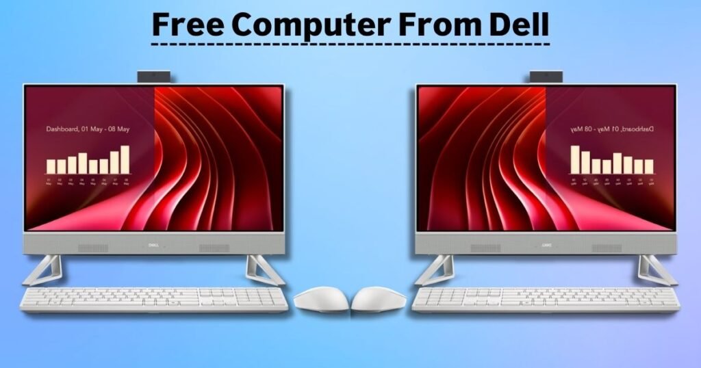 Free Computer From Dell 