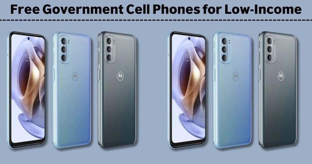 Free Government Cell Phones for Low-Income