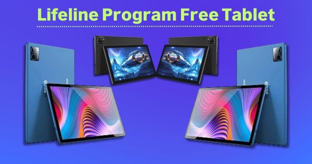 Lifeline Program Free Tablet