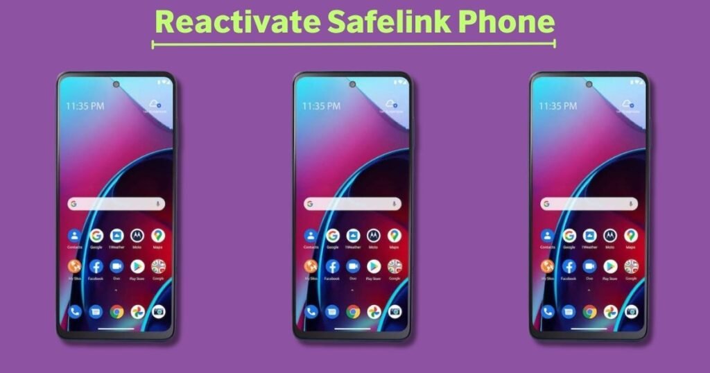 Reactivate Safelink Phone