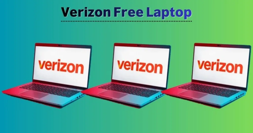 Verizon Free Laptop