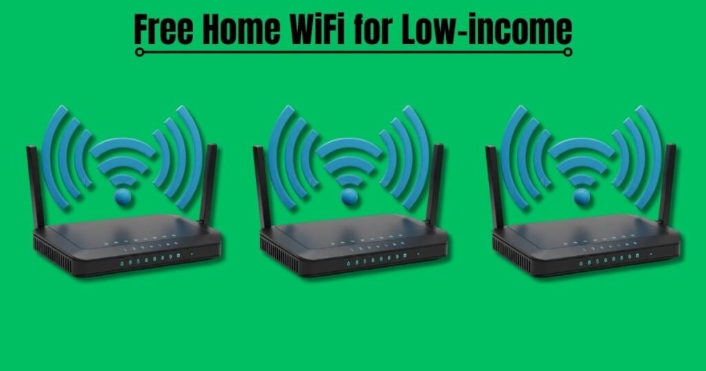 Free Home WiFi for Low-income