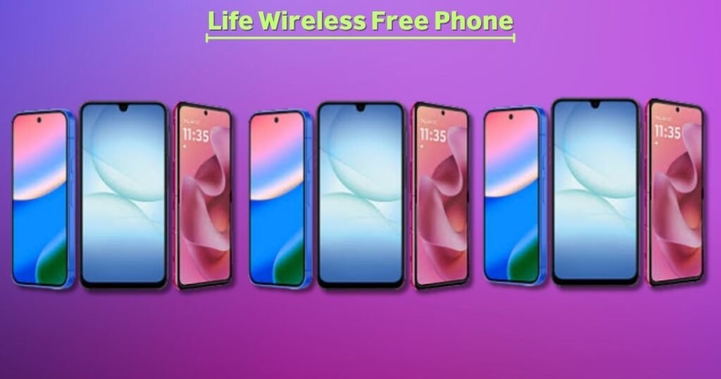 Life Wireless Free Phone