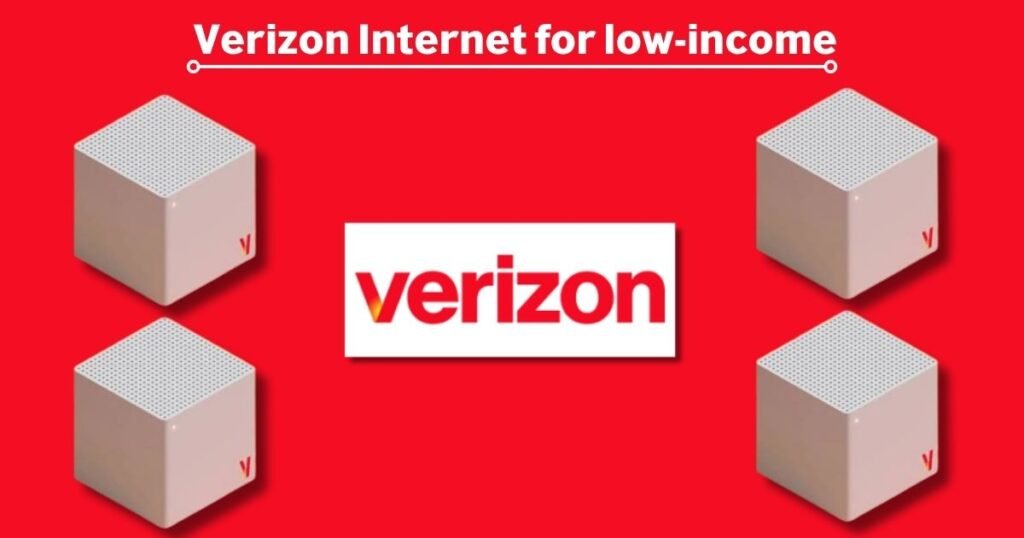 Verizon Internet for low-income