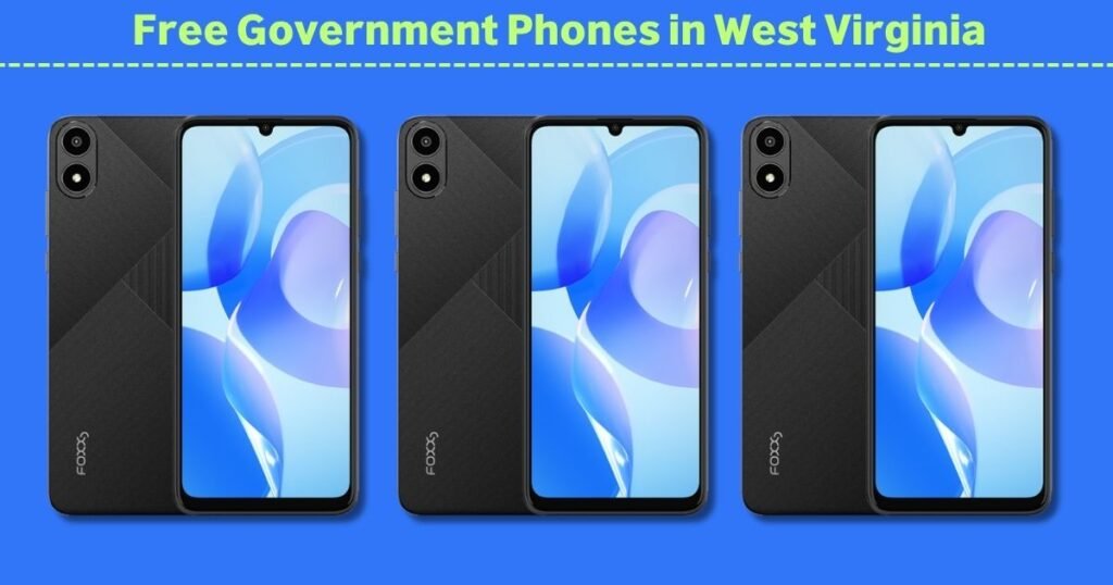 Free government phones in West Virginia