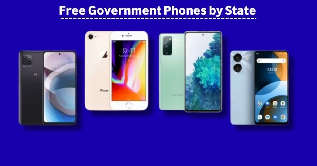 Free Government Phones by State