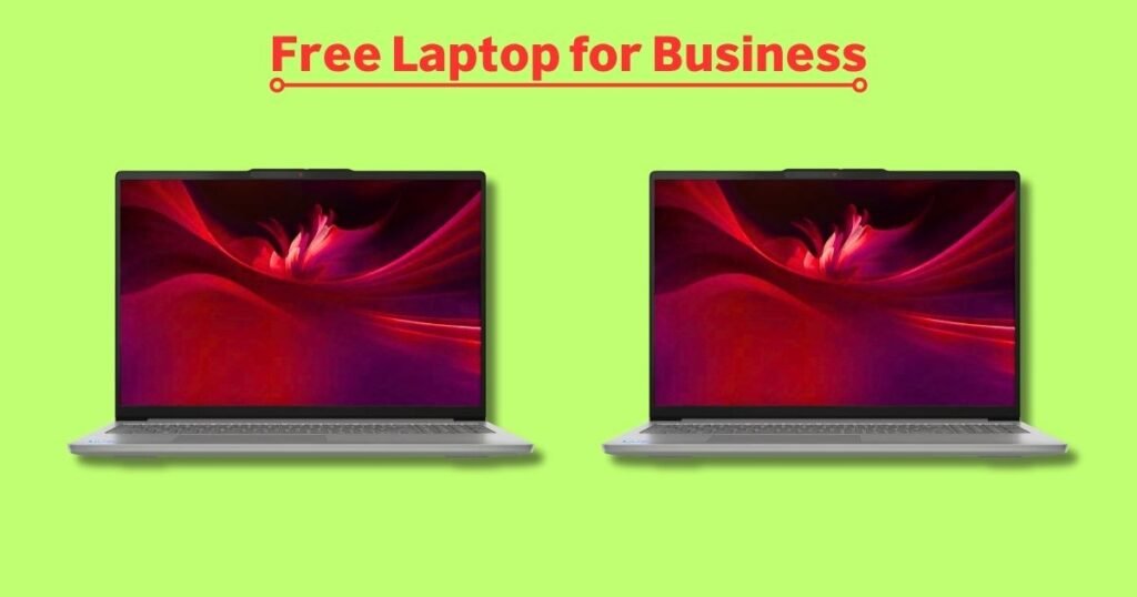 Free Laptop for Business