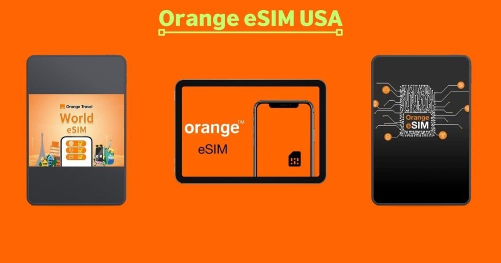Orange eSIM USA
