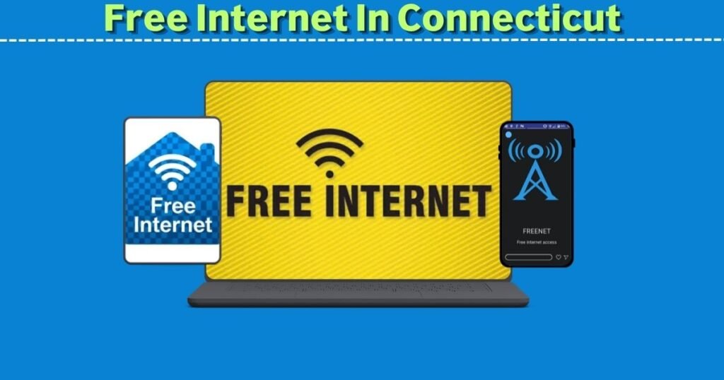 Free Internet In Connecticut