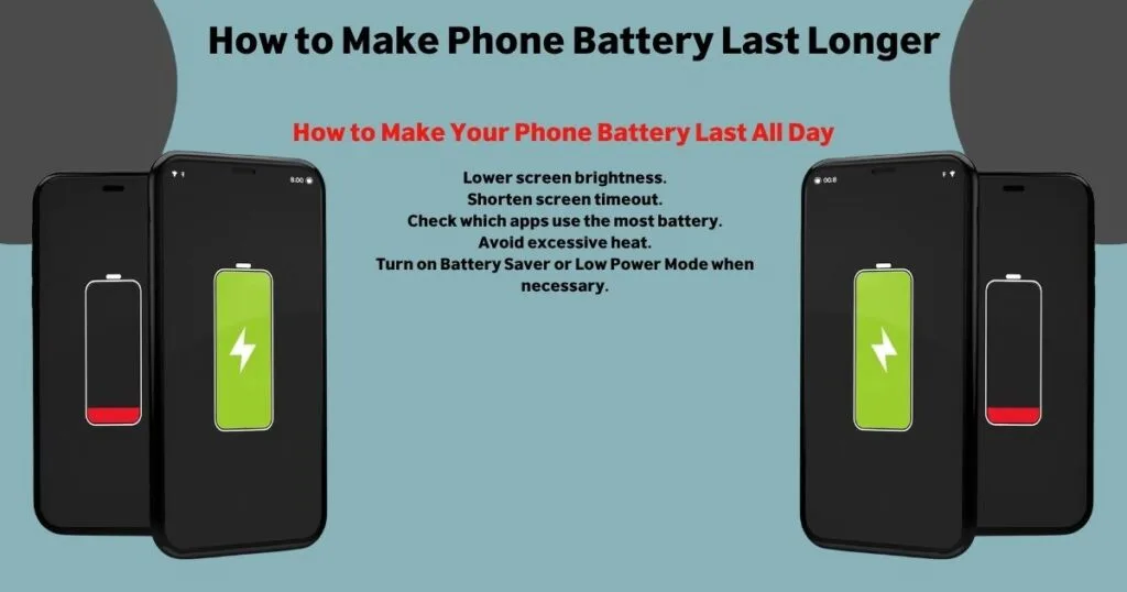 How to Make Phone Battery Last Longer 